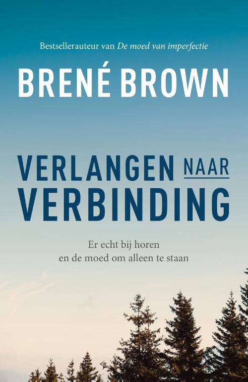 brene brown verlangen naar verbinding