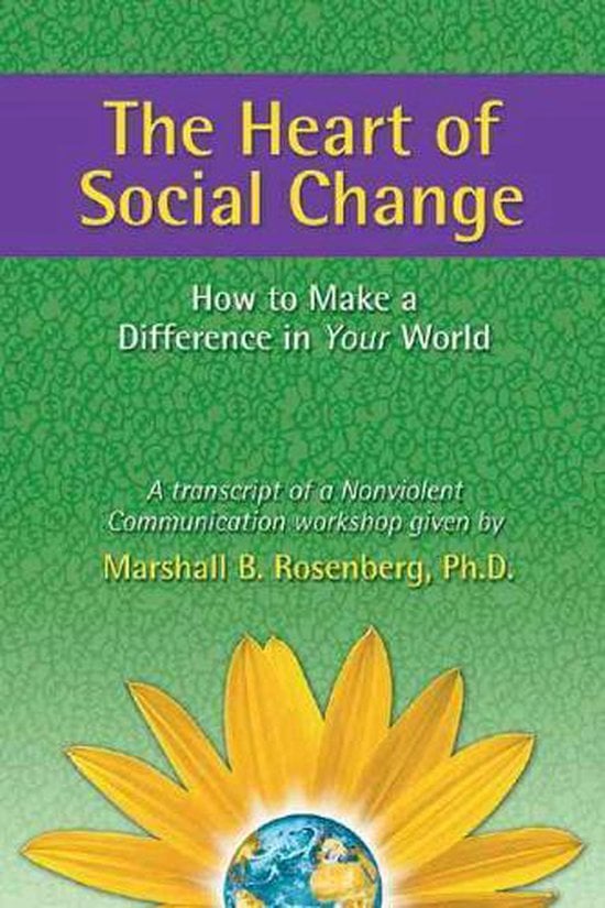 The heart of social change marshall rosenberg